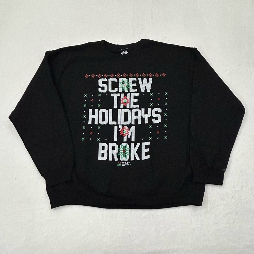 Screw The Holidays I’m Broke Chill Black Ugly Christmas Party Sweater Men’s XL